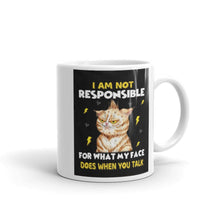 Laden Sie das Bild in den Galerie-Viewer, &#39;I Am Not Responsible&#39;... Ceramic Mug-Furbaby Friends Gifts