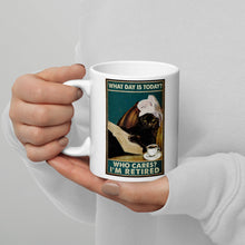 Load image into Gallery viewer, I&#39;m Retired! Ceramic Mug-Furbaby Friends Gifts