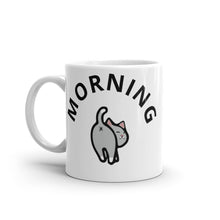 Load image into Gallery viewer, The Morning Mug...-Furbaby Friends Gifts